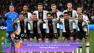 Daftar Pemain dan Tim yang Bersinar di Dunia Olahraga Minggu Ini